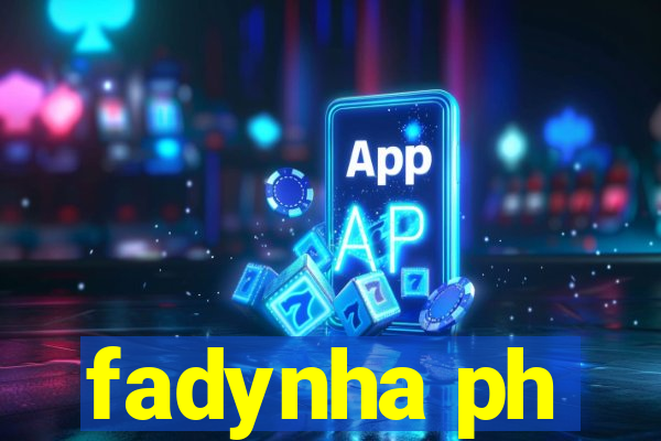 fadynha ph